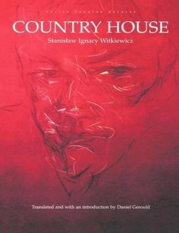 Cover Art for 9789057020025, Country House by Stanislaw Ignacy Witkiewicz