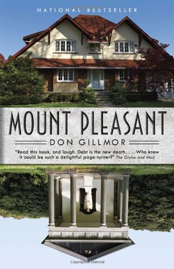 Cover Art for 9780307360731, Mount Pleasant by Don Gillmor