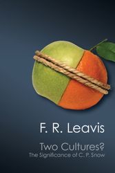Cover Art for 9781107617353, The Two Cultures? by F. R. Leavis