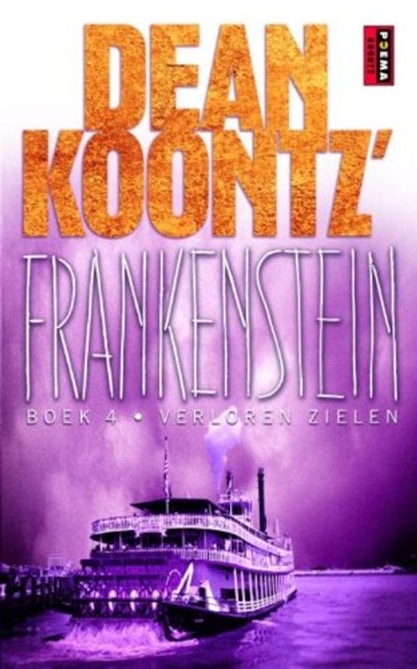 Cover Art for 9789021010557, Frankenstein / 4: Verloren zielen / druk 1 by Dean R. Koontz