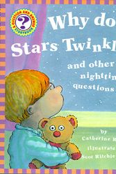 Cover Art for 9781895688429, Why Do Stars Twinkle?: And Other Nighttime Questions (Questions and Answers Storybook) by Catherine Ripley