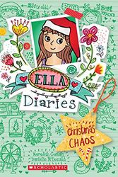 Cover Art for 9789352756421, Ella Diaries #5: Christmas Chaos by Meredith Costain