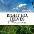 Cover Art for 9781541180222, Right Ho, Jeeves by P. G. Wodehouse