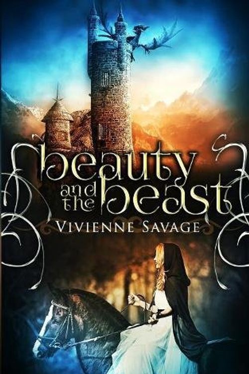 Cover Art for 9781946468192, Beauty and the BeastAn Adult Fairytale Romance by Vivienne Savage