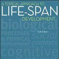 Cover Art for 9780078035135, A Topical Approach to Lifespan Development by John Santrock