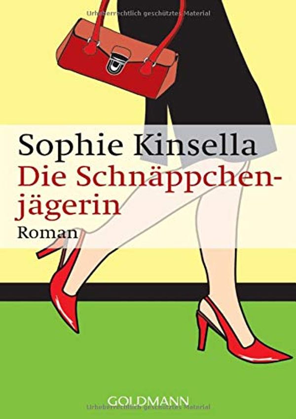 Cover Art for 9783442452866, Die Schn�ppchenj�gerin. by Sophie Kinsella