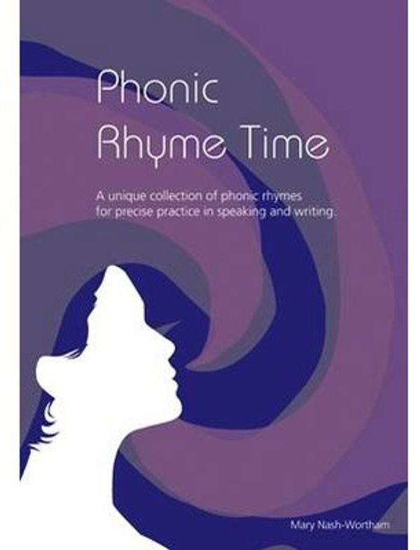 Cover Art for 9781869981471, Phonic Rhyme Time by Mary Nash-Wortham