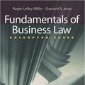 Cover Art for 9780324406023, Fundamentals of Business Law: Excerpted Cases (with Online Legal Research Guide) (Available Titles CengageNOW) by Roger LeRoy Miller; Gaylord A. Jentz