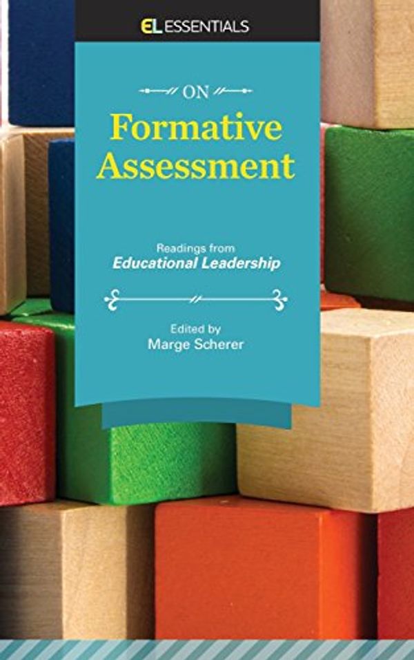 Cover Art for 9781416624394, On Formative AssessmentReadings from Educational Leadership (El Essent... by Marge Scherer