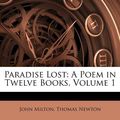 Cover Art for 9781148085968, Paradise Lost by John Milton, Thomas Newton