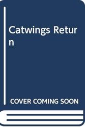 Cover Art for 9780606048880, Catwings Return by Ursula K. Le Guin