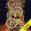 Cover Art for B0CN1M1F1B, House of Flame and Shadow by Sarah J. Maas