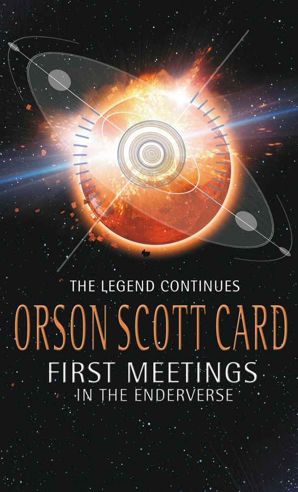 Cover Art for 9781841493114, First Meetings: In The Enderverse by Orson Scott Card