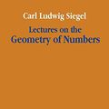 Cover Art for 9783642080760, Lectures on the Geometry of Numbers by Carl Ludwig Siegel