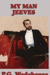 Cover Art for 9781515432654, My Man Jeeves by P. G. Wodehouse