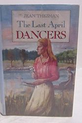 Cover Art for 9780380706143, The Last April Dancers by Jean Thesman