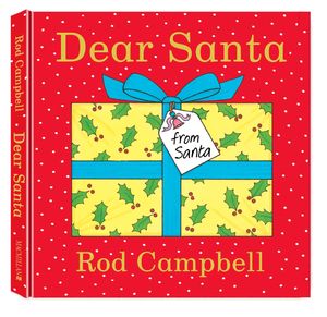 Cover Art for 9781447261551, Dear Santa by Rod Campbell