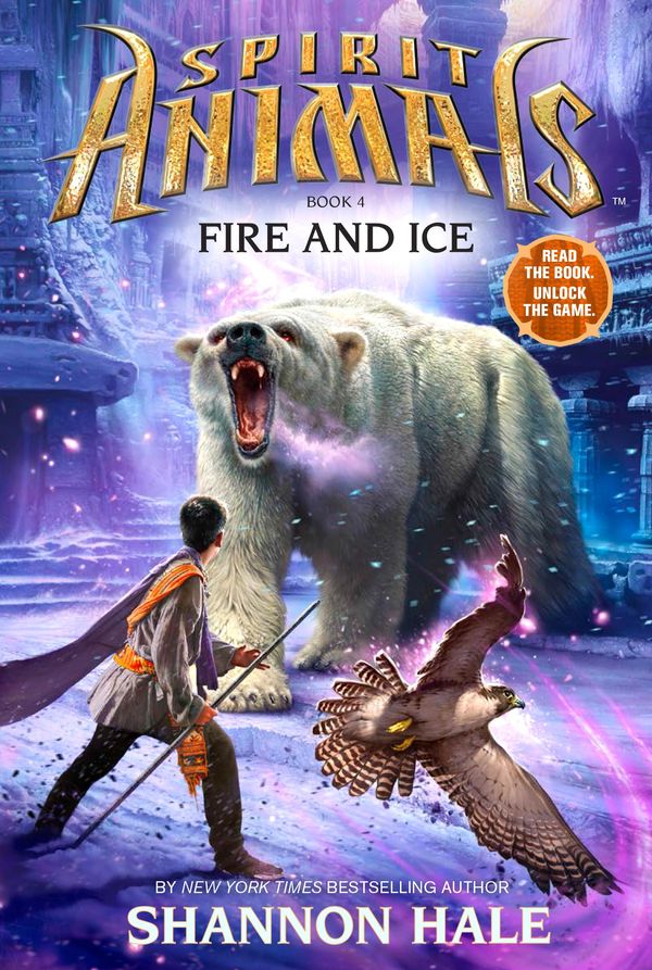 Cover Art for 9781407139289, Fire and Ice (Spirit Animals) by Shannon Hale