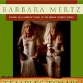 Cover Art for 9780061252778, Temples, Tombs, and Hieroglyphs by Barbara Mertz