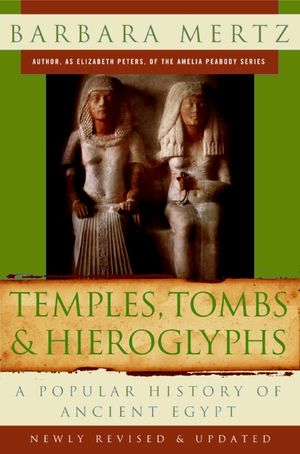 Cover Art for 9780061252778, Temples, Tombs, and Hieroglyphs by Barbara Mertz