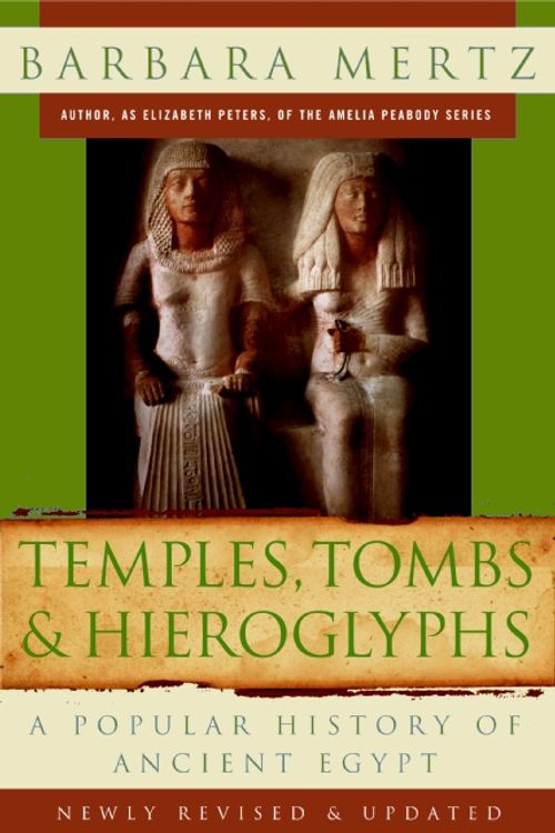 Cover Art for 9780061252778, Temples, Tombs, and Hieroglyphs by Barbara Mertz