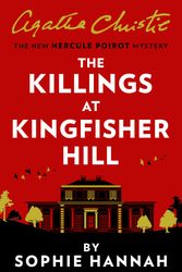 Cover Art for 9780008264529, The Killings at Kingfisher Hill by Sophie Hannah