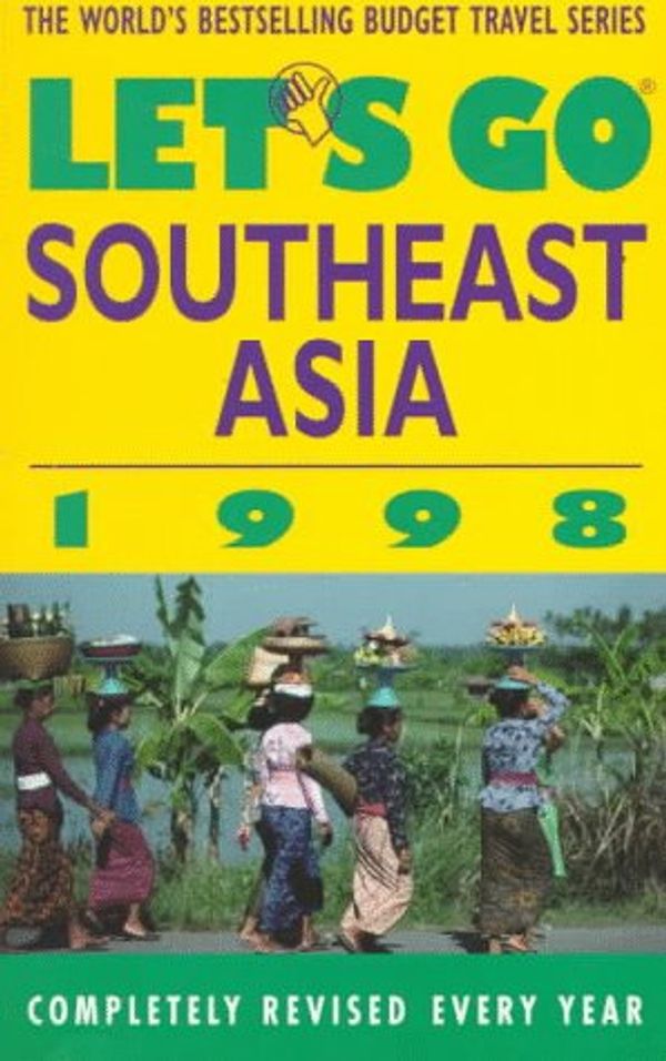 Cover Art for 9780312169022, Let's Go: Southeast Asia by St. Martin's Press Staff