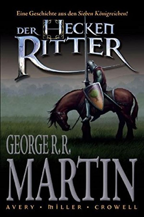 Cover Art for 9783866074828, Der Heckenritter 01 by George R. r. Martin