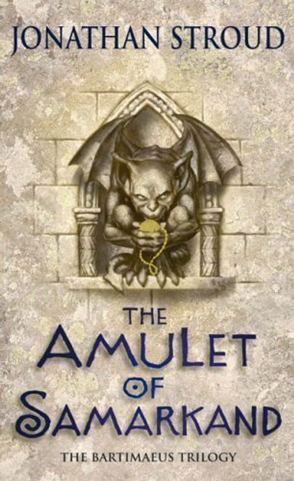 Cover Art for 9780552558730, The Amulet Of Samarkand (Bartimaeus Trilogy) by Stroud, Jonathan New Edition (2004) by Jonathan Stroud