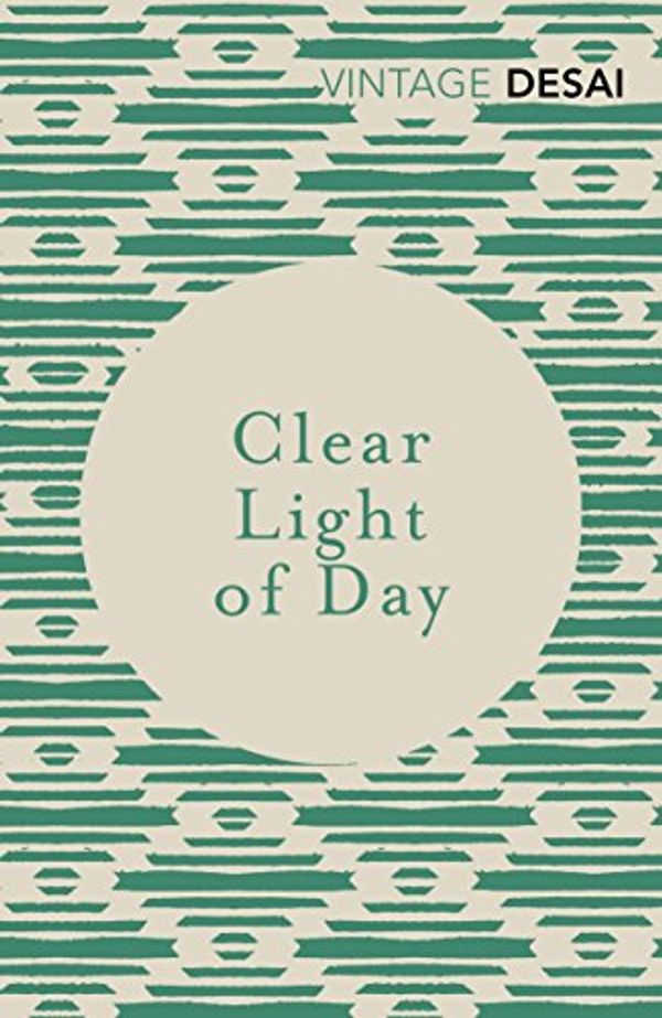 Cover Art for 9780099276180, Clear Light Of Day by Anita Desai