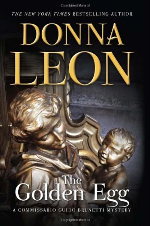 Cover Art for B01B98XJGS, The Golden Egg by Donna Leon (March 26,2013) by Donna Leon
