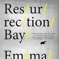 Cover Art for B013U6TSXU, Resurrection Bay (Caleb Zelic Book 1) by Emma Viskic