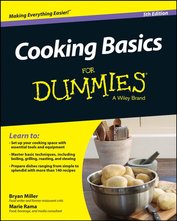 Cover Art for 9781118922323, Cooking Basics For Dummies by Marie Rama, Bryan Miller