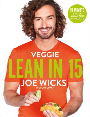 Cover Art for 9781509856152, Veggie Lean in 15 by Joe Wicks