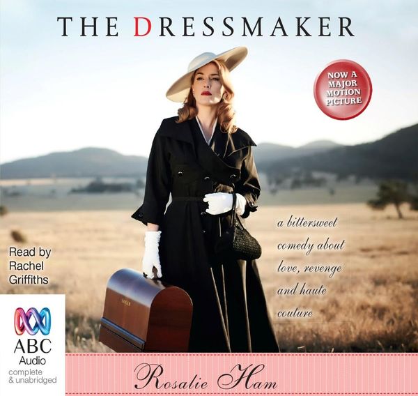 Cover Art for 9781486298020, The Dressmaker by Rosalie Ham