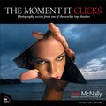 Cover Art for 9780321544087, The Moment it Clicks by Joe McNally