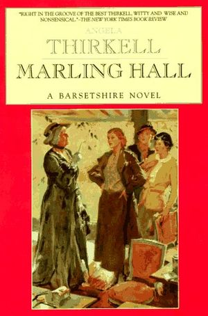 Cover Art for 9780786702732, Marling Hall: a Barsetshire Novel by Angela Mackail Thirkell