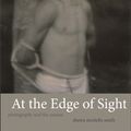 Cover Art for 9780822355021, At the Edge of Sight by Shawn Michelle Smith