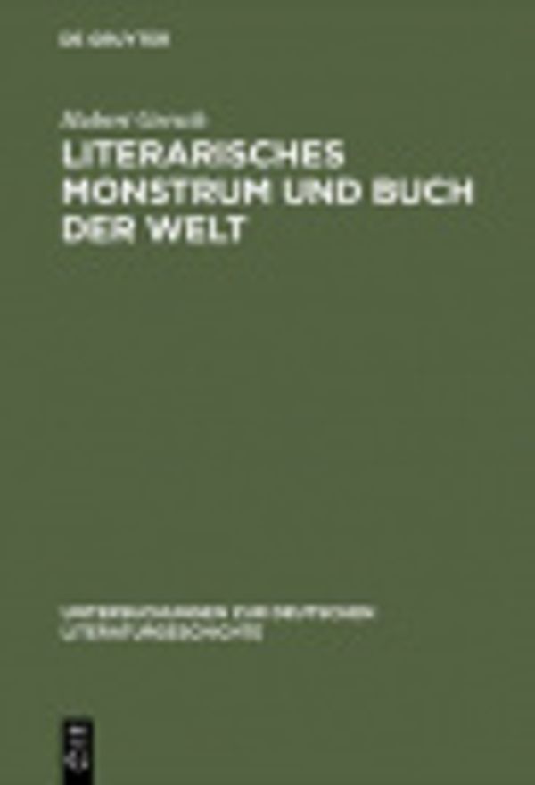 Cover Art for 9783111856339, Literarisches Monstrum Und Buch Der Welt by Hubert Gersch