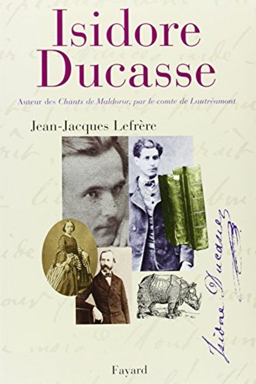 Cover Art for 9782213601168, Isidore Ducasse by J.-J. Lefrere