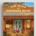 Cover Art for 9781525294303, The Shop At Hoopers Bend by Emily Rodda