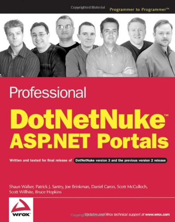 Cover Art for 9780764595639, Professional DotNetNuke ASP.NET Portals by Shaun Walker