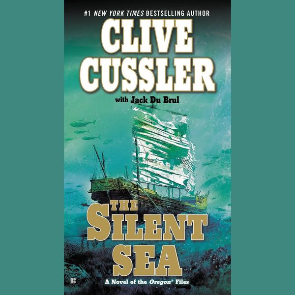 Cover Art for 9781101154694, EXP The Silent Sea by Clive CusslerOn Tour