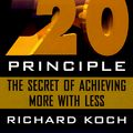 Cover Art for 9780385491709, The 80-20 Principle: The Secret of Achieving More with Less by Richard Koch