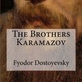 Cover Art for 9781530117505, The Brothers Karamazov by Fyodor Dostoyevsky