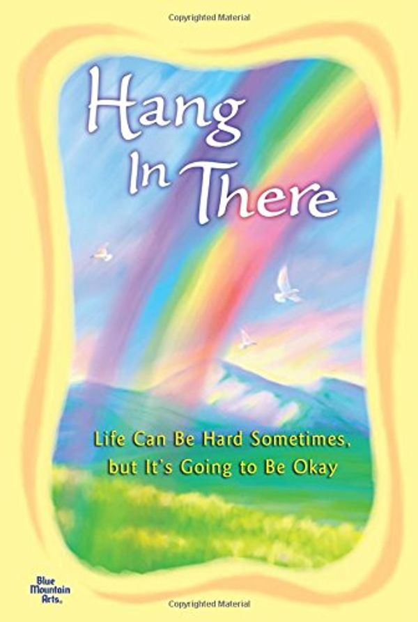 Cover Art for 9781598426397, Hang in There by Patricia Wayant