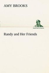 Cover Art for 9783849187224, Randy and Her Friends by Amy Brooks