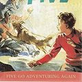 Cover Art for 9781444936322, Five Go Adventuring Again by Enid Blyton