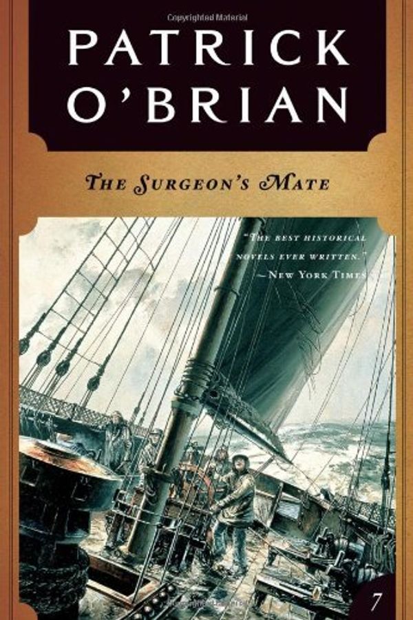 Cover Art for B017WQFMOI, The Surgeon's Mate (Vol. Book 7) (Aubrey/Maturin Novels) by Patrick O'Brian (1992-01-17) by O`brian, Patrick