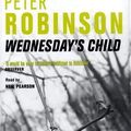 Cover Art for 9780333989630, Wednesday's Child by Peter Robinson